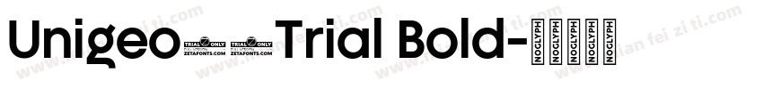 Unigeo64Trial Bold字体转换